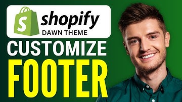 How to Customize Footer in Shopify Dawn Theme | 2024