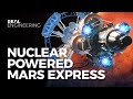 Can Nuclear Propulsion Take Us to Mars?