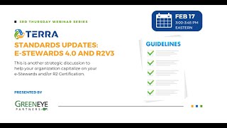 Highlights of Standards Updates: eStewards 4.0 and R2v3