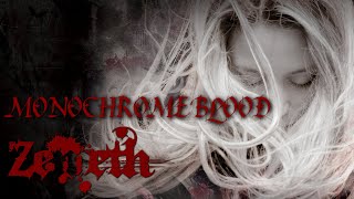 Zemeth - MONOCHROME BLOOD 【OFFICIAL】