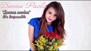 Danna Paola - Somos Novios (I`ts Impossible)