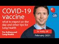 COVID-19 Vaccine – What to expect on the day and other tips for lung health | Dr Andy, GP – Feb 2021