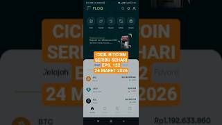 CICIL BITCOIN SERIBU SEHARI EPS.132 #floq #cicilbitcoin #btc #bitcoin #belajarcrypto #cryptocurrency