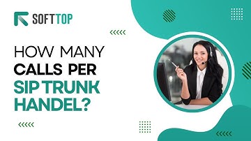 Optimizing Communication: How Many Calls Per SIP Trunk Can You Handle?