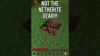 Minecraft - When Your Netherite Gear Is Down That Hole