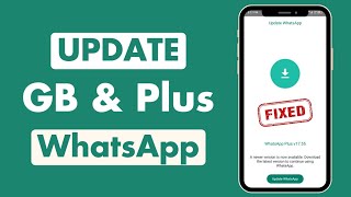How to Update GB WhatsApp & WhatsApp Plus to Latest Version v17.55 | GB WhatsApp Plus Update Problem screenshot 5