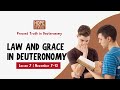 Lesson 7: Law and Grace in Deuteronomy