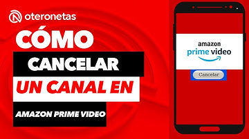 Como CANCELAR tu suscripción a un CANAL de AMAZON PRIME VIDEO. En tu Celular Tutorial
