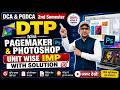 DTP with PageMaker & Photoshop Important Questions 🔥 | DCA/PGDCA Exam 2026