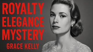 Grace Kelly: The Hollywood Princess Who Gave It All Up Net Worth