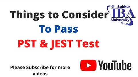 PST & JEST| IBA |Top Tips  to Pass the Test | Planning, Preparation & Motivation | in Sindhi |