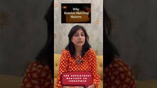 Why Kundali Matching Matters #horoscope