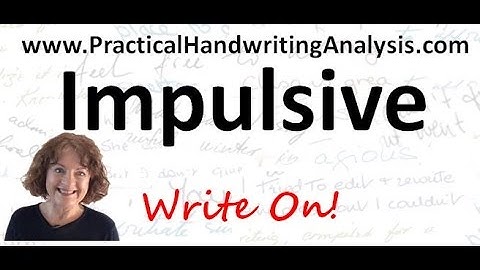 How to identify Impulsiveness from Handwriting   Personality from Handwriting Signature Graphology