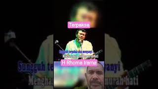 TERPAKSA BY H RHOMA IRAMA#LEGEND OF KING DANGDUT MUSIC MELAYU IN🇮🇩#SUBS YA#OM LUCKY.❤🤗👍🙏