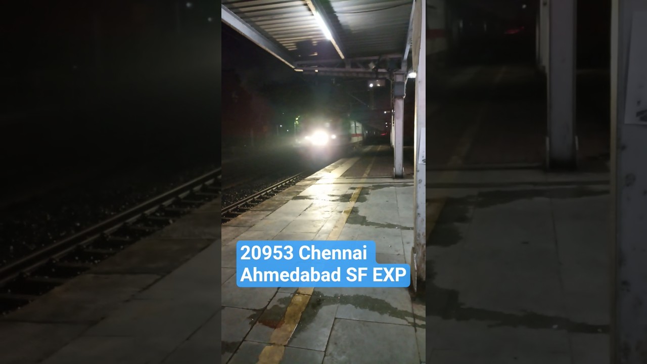 20953 Chennai Ahmedabad Exp Skip Udwada With Wap 7 full on Action Mode