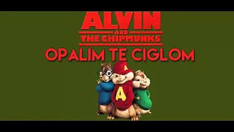 Opalim te ciglom - Alvin i veverice