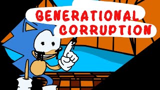 Generational Corruption Come Along With Me But Sonics Sing It