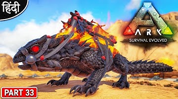 ARK : Primal Fear Season 2 : Taming Demonic Thorny Dragon : अरे भाई ये क्या हो गया : Part 33 [Hindi]