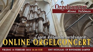 Orgelconcert Minne Veldman Kampen 18 februari 2022