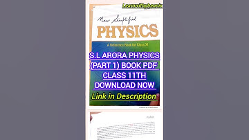 s.l arora physics (part 1) book pdf class 11th download #jee #neet pdf link in description