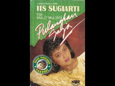 Iis Sugiarti ~ hati benci tapi rindu