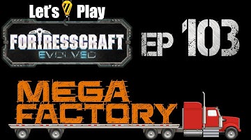 FortressCraft Evolved : Mega Factory - Ep 103 Central Beam