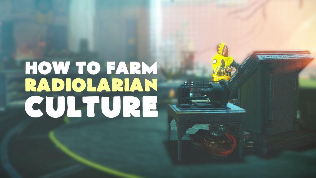 How to Farm Radiolarian Culture - Quick Guide | Destiny 2 (Curse of Osiris)