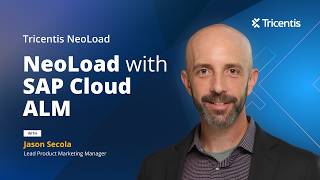 Tricentis NeoLoad: NeoLoad and SAP Cloud ALM Integration