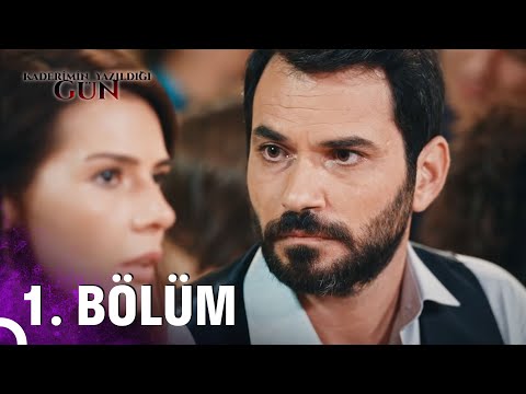 Kaderimin Yazıldığı Gün 1. Bölüm