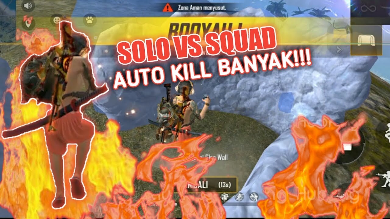 NYOBAIN SOLO VS SQUAD!! AUTO KILL BANYAKK !!! YouTube
