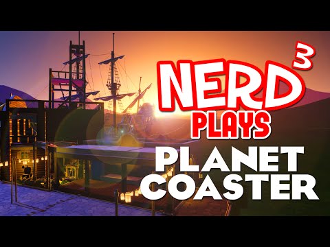 Nerd³ Plays... Planet Coaster Alpha 2 - Getting Dirty