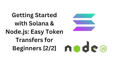 Code - Getting Started with Solana & Node.js: Easy Token Transfers for Beginners [2/2]