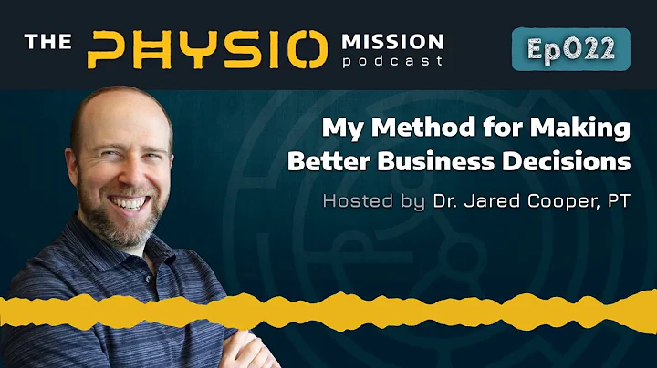 My Method for Making Better Business Decisions | H...