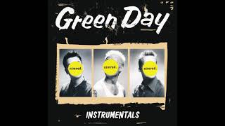 Green Day - Nice Guys Finish Last - Instrumental