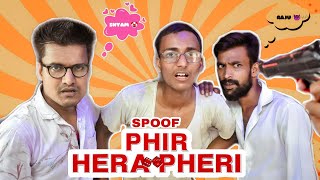 Phir Hera Pheri Spoof | Comedy Video | Comedy Da Masala | Rajpal yadav  | Baburav | akshay | sunil