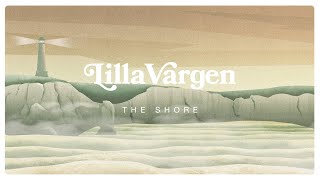 Lilla Vargen - The Shore class=