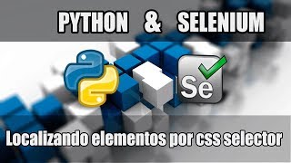 Cap #19 | Curso Python con Selenium | Como usar CSS selector en python y selenium