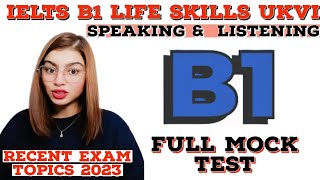 Full Test IELTS B1 Life Skills Speaking & Listening || Recent Exam Topics   2023 || All Parts  Q &A