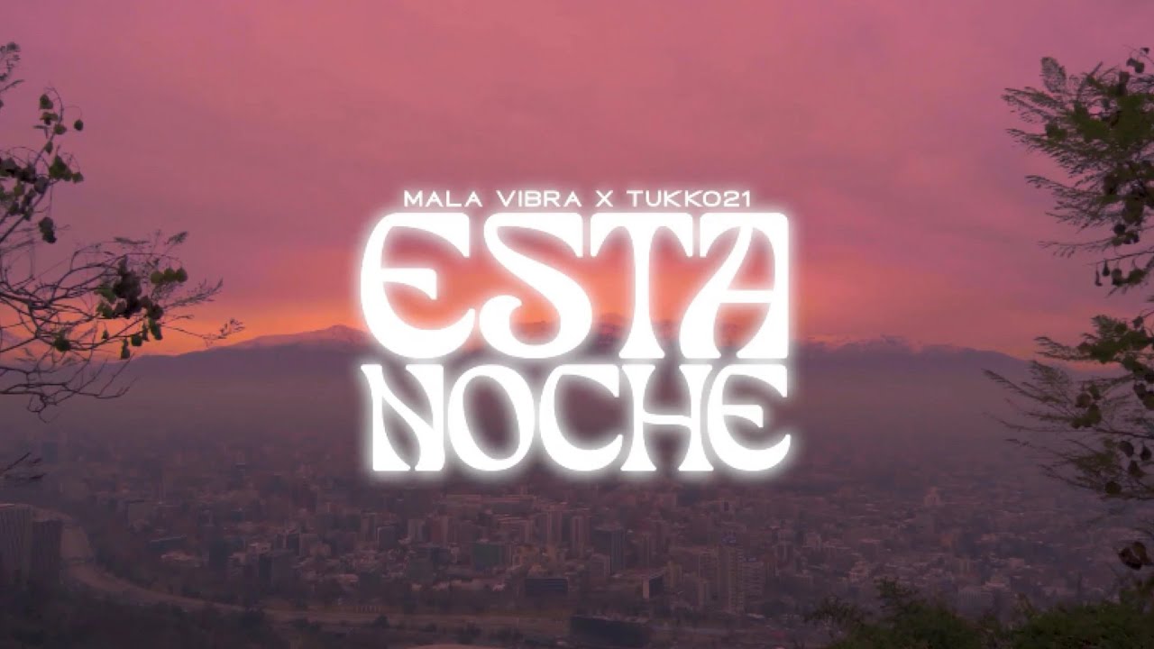 TUKKO21 - ESTA NOCHE FT. 