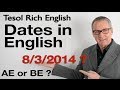 Learn English - understanding dates - British and American English