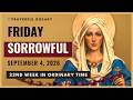 Pray The Holy Rosary: Sorrowful Mysteries &ndash; Friday, September 4, 2026 | 22nd Week in Ordinary Time