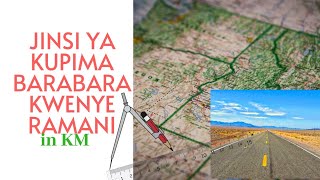 Map Reading Geography|(JINSI YA KUPIMA UMBALI KWENYE RAMANI/How To Calculate Distance On Map|