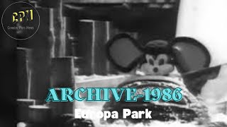 ARCHIVE-Europa Park 1986