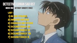 Detective Conan OST  - Sad Version #Detektiveconanost #ostDetektiveconan
