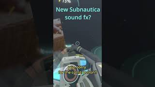 THESE NEW SOUND FX ARE HORRID #subnautica #funny #gaming