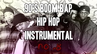 90s Boom Bap Hip Hop | Rap Instrumental NO.8