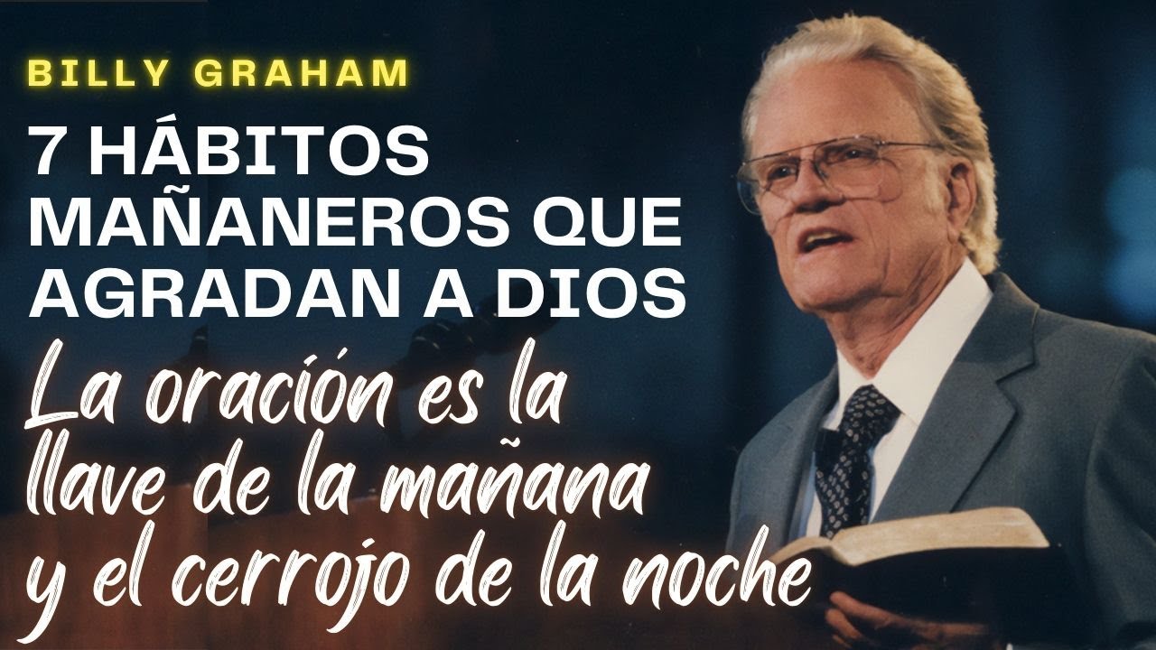 7 hábitos mañaneros que agradan a Dios | El poder de orar de madrugada