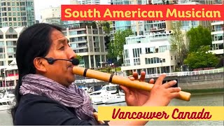 Soulful Sounds by the Sea: South American Musician Captivating Performance in Vancouver, Canada