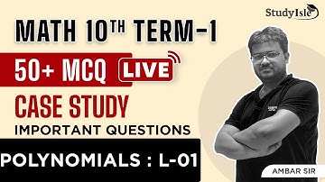 Chapter -2 Polynomials MCQs Practice| Part 01 | Class 10 | Maths| Term 1 |CBSE | Study Isle