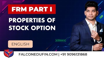 Properties of Stock Option | FRM 1 | FMP |